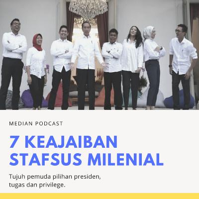 Tujuh Keajaiban Stafsus Milenial