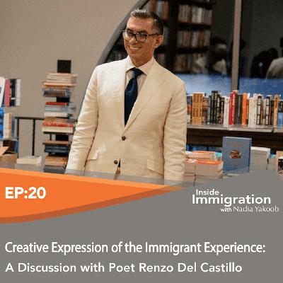 Episode 20: Creative Expression of the Immigrant Experience: A Discussion with Poet Renzo Del Castillo