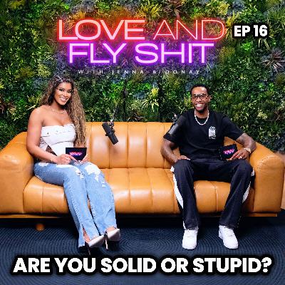 Solid or Stupid
