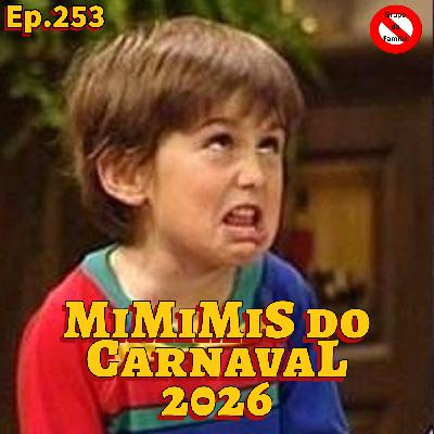 Os Mimimis Enlatados sobre o Carnaval
