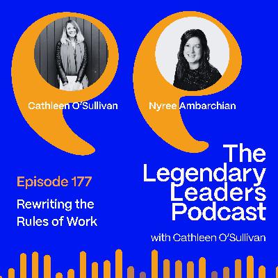 Nyree Ambarchian – Rewriting the Rules of Work
