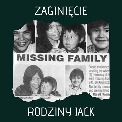 Co się stało z rodziną Jack? (Historie Kryminalne) Co się stało z rodziną Jack? (Historie Kryminalne)