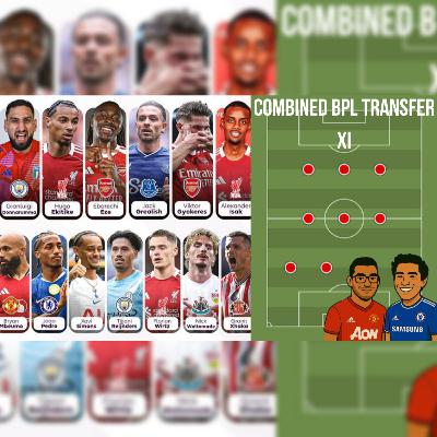 Episode 55 - Combined BPL Transfer XI