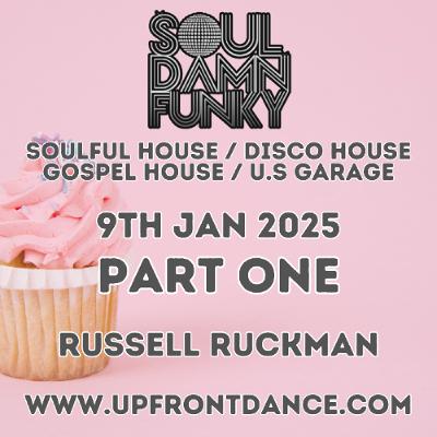 Soul Damn Funky Show 9th Jan 25 - Part One Soulful & Classic Vocal House Soul Damn Funky Show 9th Jan 25 - Part One Soulful & Classic Vocal House