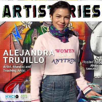 Alejandra Trujillo - Artist, Muralist and Teaching Artist Alejandra Trujillo - Artist, Muralist and Teaching Artist