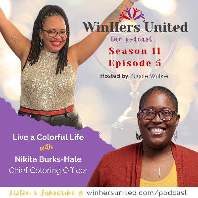 S11 E5: Live a Colorful Life with Nikita Burks-Hale
