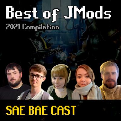 Best of JMods | Sae Bae Cast 2021 Compilation