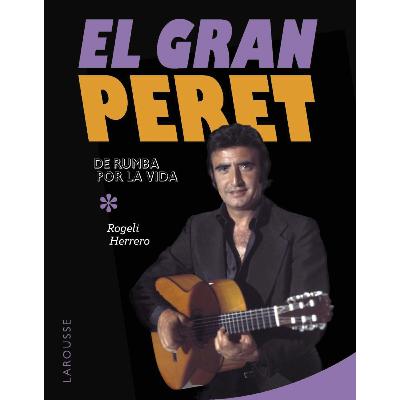 “El Gran Peret” por Rogeli Herrero