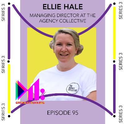 S3 Ep95: Ellie Hale - Managing Director