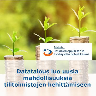 Datatalous luo uusia mahdollisuuksia tilitoimistojen kehittämiseen