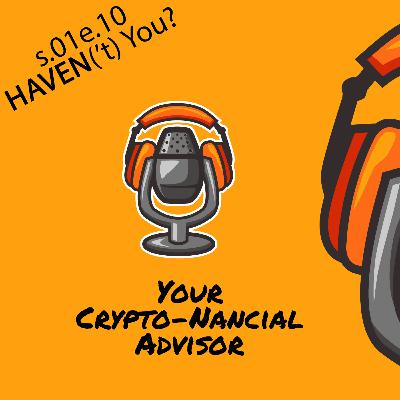 Haven , Haven't you ? Haven , Haven't you ?