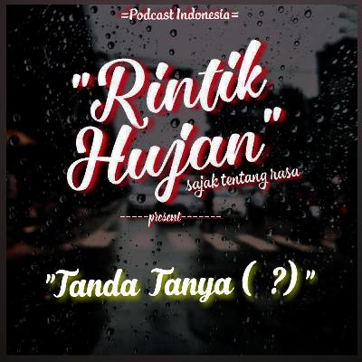 EPS 02 - Tanda Tanya (?)