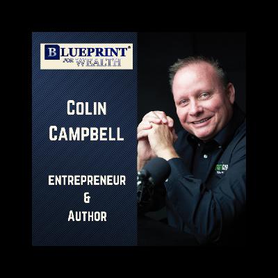 Start, Scale, Exit & REPEAT: The Entrepreneur's Journey with Colin Campbell