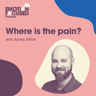 Series 2 Ep #10  Where is the pain?