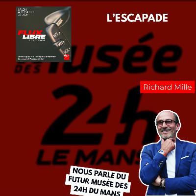 Richard Mille dévoile le futur Musée des 24H du Mans, une expérience inédite pour les jeunes générations