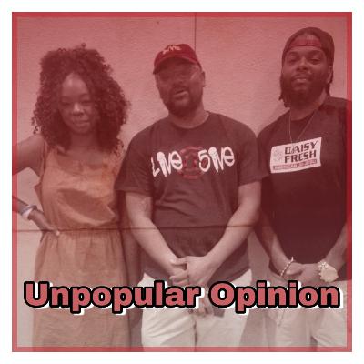Unpopular Opinion