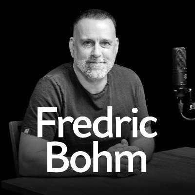 27. Fredric Bohm - vad är fel med dagens dejting? Hur hittar man någon? Och hur får man en relation att hålla?