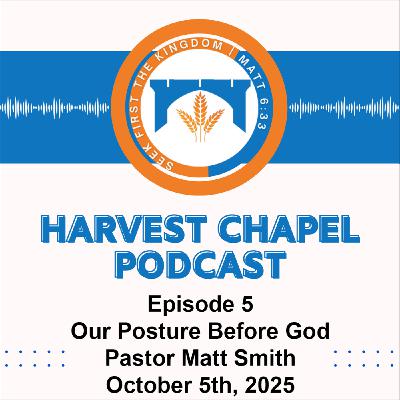 Our Posture Before God Our Posture Before God