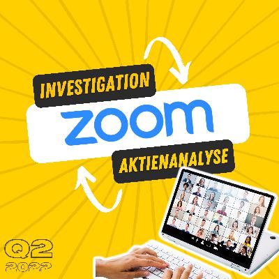 Zoom vs. Big Tech: jetzt kaufen wie Cathie Wood? Bild dir Deine Meinung ) Aktienanalyse Zoom Q2 2022