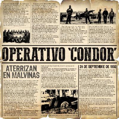 #2 Operativo Cóndor: el primer desembarco en las islas Malvinas