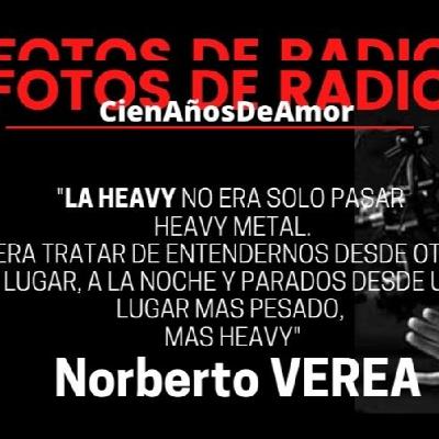 Fotos De Radio / CienAñosDeAmor - Norberto VEREA