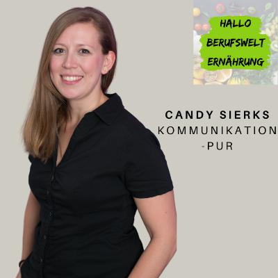 #19 Candy Sierks - PR-Spezialistin mit Ernährungsbackground
