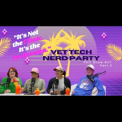 Locked Doors to New Beginnings | Insurance & Launching a Vet School | Vet Tech Nerd Party