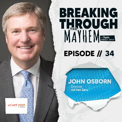 Ad Net Zero Director John Osborn on Why Purpose Is the Most Powerful Media Strategy