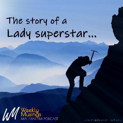 The story of a lady superstar...