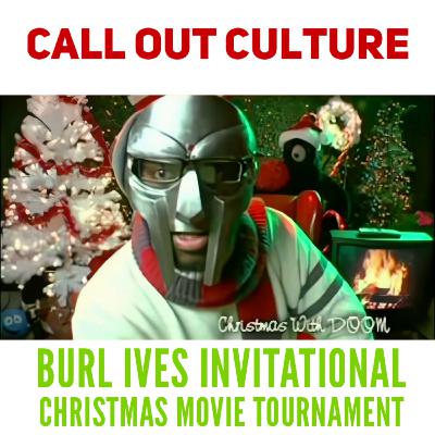 Burl Ives Invitational Christmas Movie Tournament w/ Alex Ludovico, Blockhead, Chaz Kangas, Jesse the Tree, Jim Search, Gary Suarez, Sam Hoyas and Milc