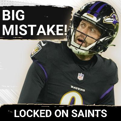 YIKES: New Orleans Saints' Justin Tucker Pursuit A TONE DEAF Risk Not Worth Taking