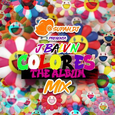 J BALVIN - COLORES [Album Mix] | Supah.Dj