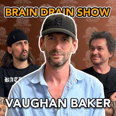 Blueprint Skateboards, NikeSB, Supra, Emerica & Unabomber with Vaughan Baker | Brain Drain Show #58 Blueprint Skateboards, NikeSB, Supra, Emerica & Unabomber with Vaughan Baker | Brain Drain Show #58