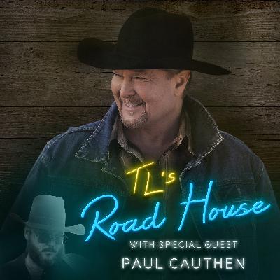 TL's Road House - Paul Cauthen