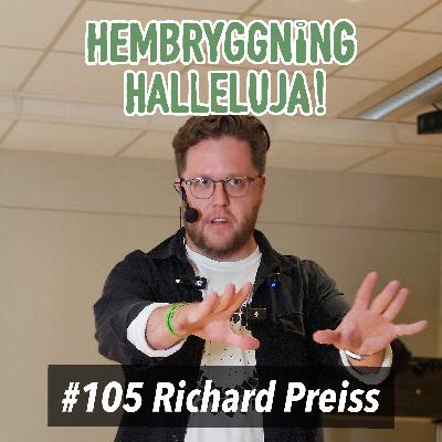 Avsnitt 105 - Richard Preiss