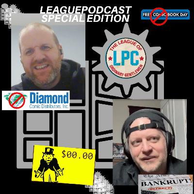 League Podcast Special Edition: Diamond Bankruptcy and the future of Free Comic Book Day League Podcast Special Edition: Diamond Bankruptcy and the future of Free Comic Book Day