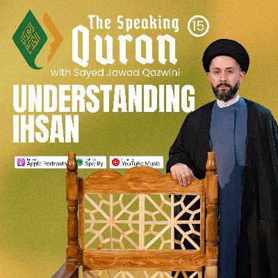 Understanding IHSAN