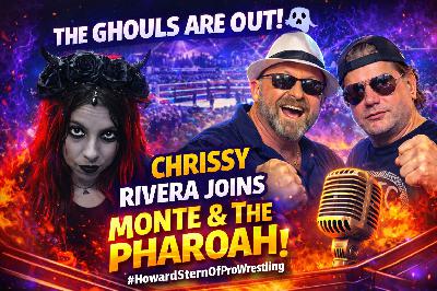 Dark Wrestling Star Chrissy Rivera UNLEASHED on Monte & The Pharaoh | The Ghouls Are Out! Dark Wrestling Star Chrissy Rivera UNLEASHED on Monte & The Pharaoh | The Ghouls Are Out!