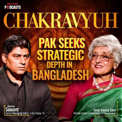 India in midst Pak-Bangladesh chakravyuh | Chakravyuh | EP 21