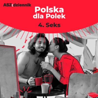 #4 SEKS | ASZkobiety #4 SEKS | ASZkobiety