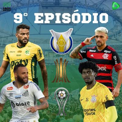 ARQUIBANCADA #09 - Rodadas quentes: Brasileirão, Liberta e Sul-Americana