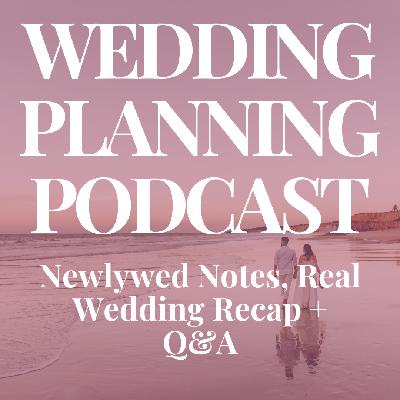 Newlywed Notes, Carlsbad CA Wedding Recap + Wedding Q&A