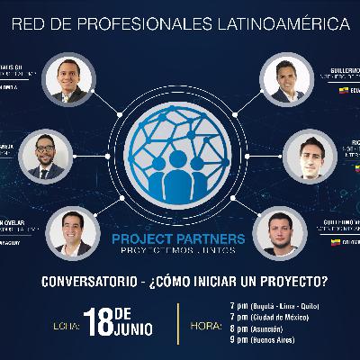 Podcast 2: ¿Cómo iniciar un Proyecto?