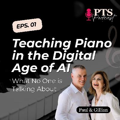 #1 Teaching Piano in the Digital Age of AI