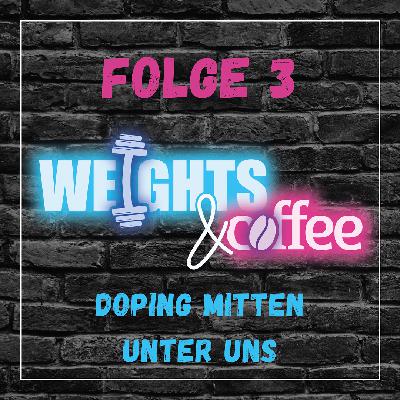 #3: Doping mitten unter uns - mit Fabian Altreuther