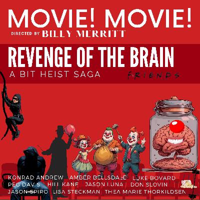 Revenge of the Brain - A BIT Heist Sequel
