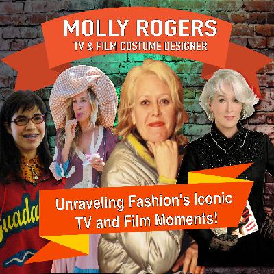 Sex and the City, The Devil wears Prada, and Ugly Betty, Costume Designer, Molly Rogers visited us!