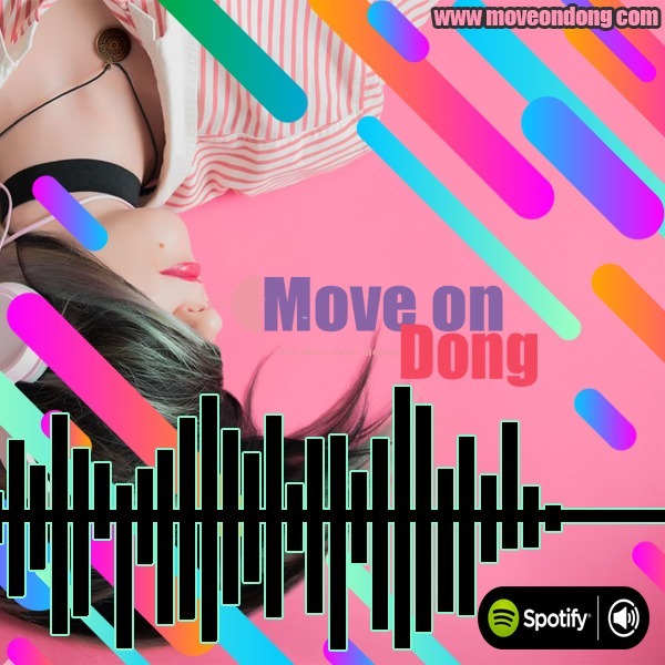 Move on Dong Podcast