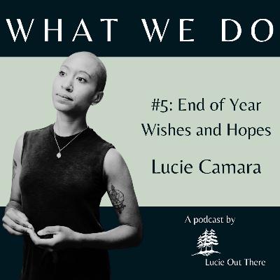 End of Year Wishes & Hopes