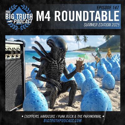 #147 - M4 Roundtable Summer Edition 2025